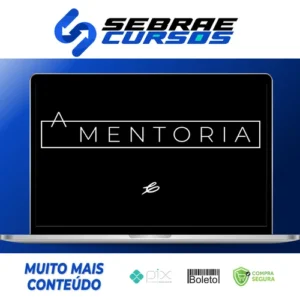 A Mentoria - Caio Carneiro