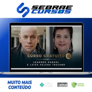 Competências Profissionais, Emocionais e Tecnológicas para Tempos de Mudança - Leandro Karnal e Luiza Trajano