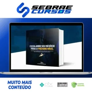 Escalando Seu Negócio Para o Próximo Nível - Israel Rodrigues