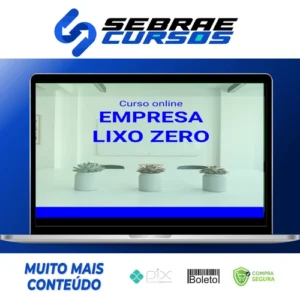 Escritório Lixo Zero - Aequo Educacional