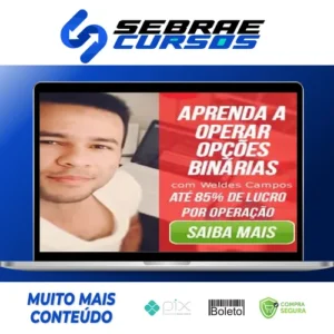 10 Passos para o Sucesso nas Opções Binárias - Weldes Campos