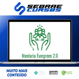 Mentoria Evergreen 2.0 - Daniel Rabi