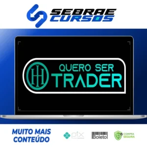 Quero Ser Trader - Harisson Investimentos