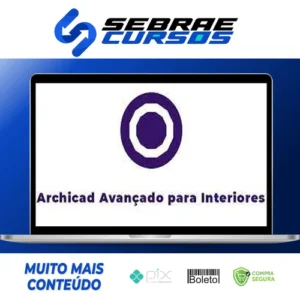 Archicad Avançado para Interiores - Eixo