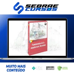 Fundamentos de La Arquitectura - Bocetado [ESPANHOL]