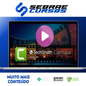 Produção e Edição de Vídeos com Camtasia Studio 9 - Othon Moraes