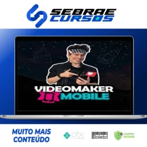 Videomaker Mobile: Turbine seu Perfil com Vídeos Criativos! - Evans