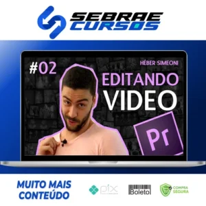 Curso Adobe Premiere CC Treinamento Essencial - Héber Simeoni