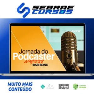Jornada do Podcaster - Diversos Autores