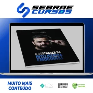 O Destravar da Inteligência Emocional - Pablo Marçal