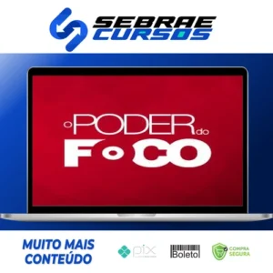 O Poder do Foco - Paulo Vieira