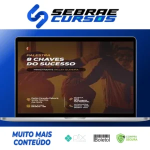 Palestra 8 Chaves do Sucesso - Paulo Vieira