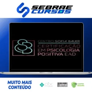 Psicologia Positiva - Sofia Bauer
