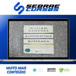Autoestima Blindada - Willian Marsili