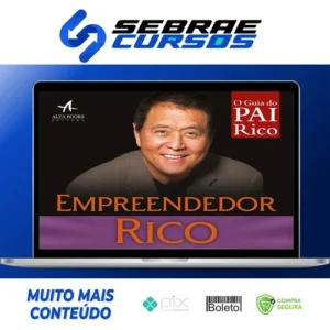 Empreendedor Rico - Robert Kiyosaki