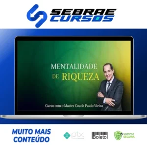 Mentalidade da Riqueza - Paulo Vieira