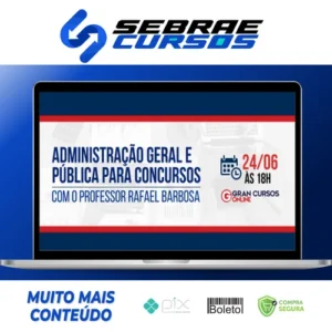 Administração Geral e Pública Para Concursos - Gran Cursos Online