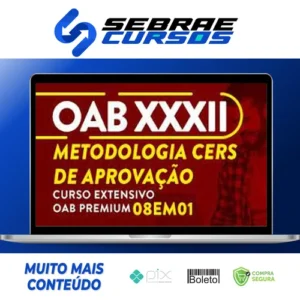 OAB XXXII CERS: Método CERS de Aprovação - CERS