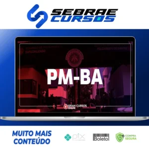 PM BA: Soldado - Completo - Gran Cursos Online