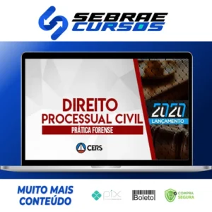 Curso de Prática Forense em Direito Processual Civil - CERS