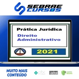 Curso de Prática Jurídica em Direito Administrativo - CERS