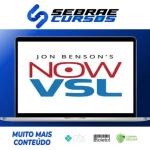 NOW VSL Method - Jon Benson [INGLÊS]