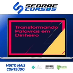 Transformando Palavras em Dinheiro 2.0 - Ícaro de Carvalho