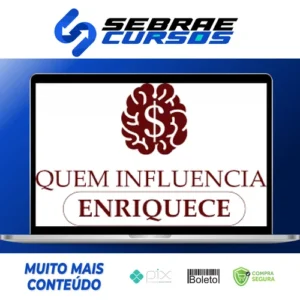 Quem Influencia Enriquece - Paulo Maccedo