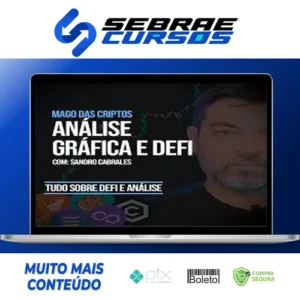 Mago Das Criptos: Análise Gráfica e DEFI - Sandro Cabrales