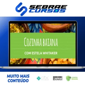 Cozinha Baiana - Estela Whitaker