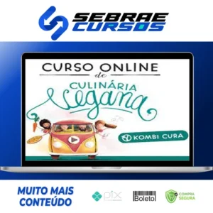 Culinária Vegana - Kombi Cura