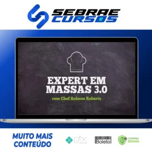 Expert em Massas 3.0 - Chef Robson Roberto