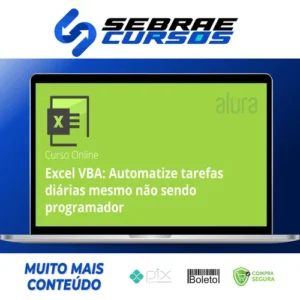 VBA: Automatizando Tarefas no Excel - Alura