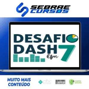 Desafio Dash em 7 - Doutores do Excel