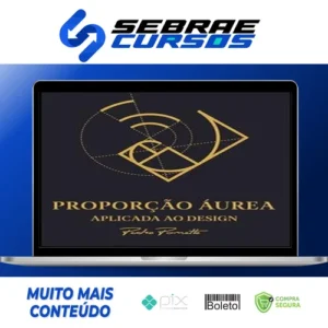 Proporção Áurea Aplicada ao Design - Pedro Panetto