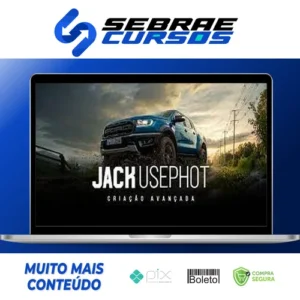 Criação Avançada - Jack Usephot