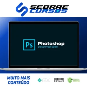 Curso Photoshop Descomplicado - Caio Vinicius