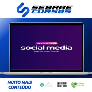 Design Para Social Media - Método Caroline Almeida