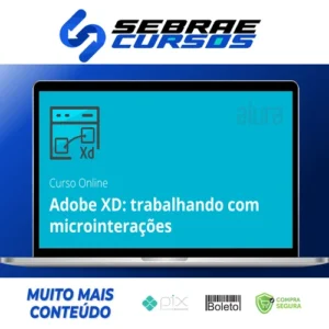 Adobe XD Trabalhando com Microinterações - Alura