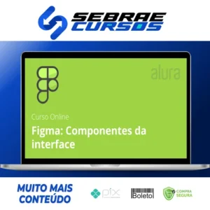 Alura: Figma, Componentes da Interface - André Lisboa