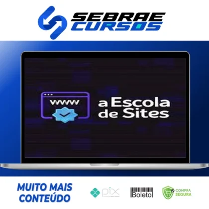 Escola de Sites: Webdesign Para Não Programadores - Bruno Riether e Gabriel Simões