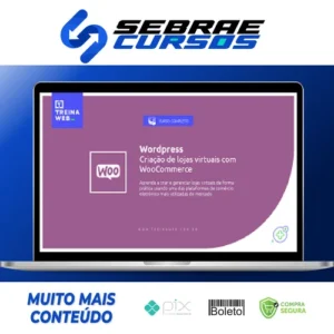 Wordpress Criação de Lojas Virtuais com Woocommerce 2021 - Treinaweb