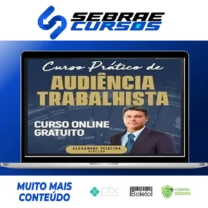 Audiência Trabalhista - Alexandre Teixeira