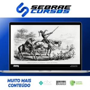 Dom Quixote Parte I e II - Miguel de Cervantes