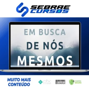 Em Busca de Nós Mesmos - Pedro Calabrez, Clóvis de Barros Filho