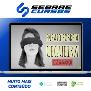 Ensaio Sobre a Cegueira - José Saramago