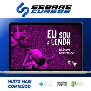 Eu Sou a Lenda - Richard Matheson