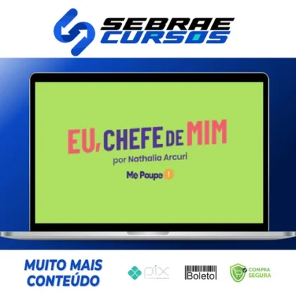 Eu, Chefe de Mim - Nathalia Arcuri