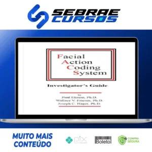 Facial Action Coding System: The Manual - Paul Ekman, Wallace V. Friesen, Joseph C. Hager [INGLÊS]