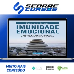 Imunidade Emocional - Felipe Lima